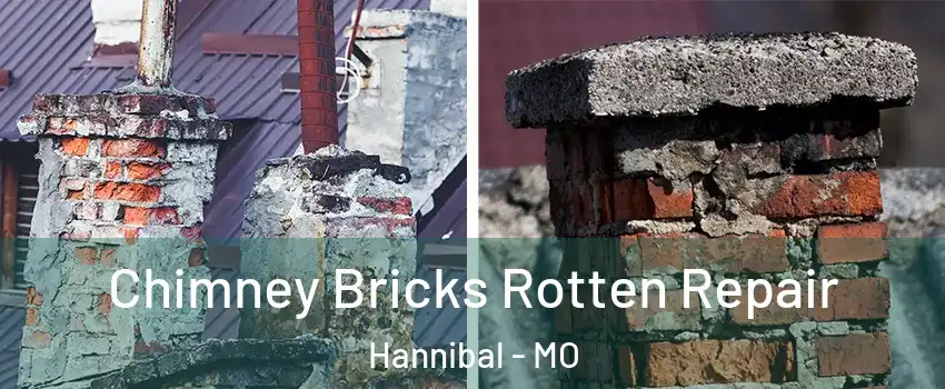  Chimney Bricks Rotten Repair Hannibal - MO