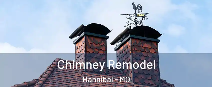  Chimney Remodel Hannibal - MO