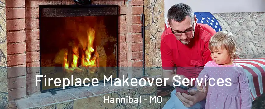  Fireplace Makeover Services Hannibal - MO