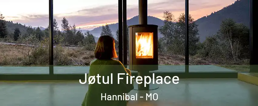  Jøtul Fireplace Hannibal - MO
